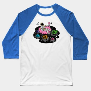 Relax Astronaut in universe pool Baseball T-Shirt